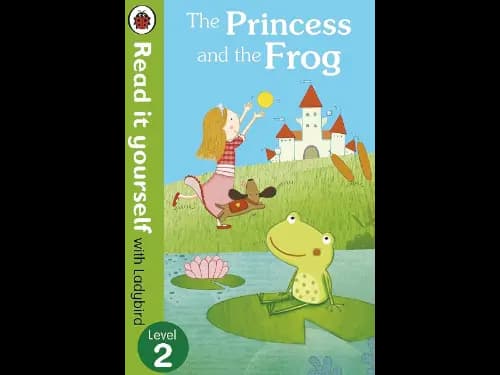 READ IT YOURSELF LEVEL 2 - THE PRINCESS AND THE FROG
