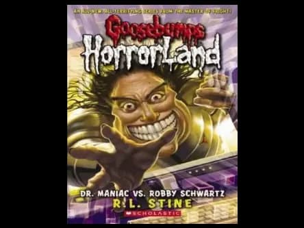 Goosebumps : 05 Dr Maniac Vs Robby Schwartz by R.L. Stine