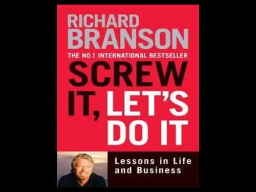 Screw It Lets Do It by Richard Branson