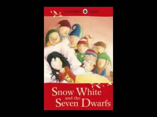 LADYBIRD TALES - SNOW WHITE AND THE SEVEN DWARFS