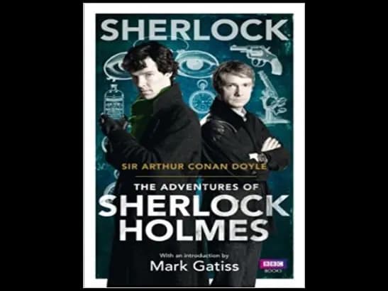 Sherlock : The Adventures of Sherlock Holmes by Arthur Conan Doyle