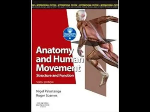 Anatomy and Human Movement : Structure and Function 6th Edition by Nigel Palastanga,Derek Soames