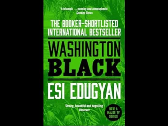 WASHINGTON BLACK BY ESI EDUGYAN