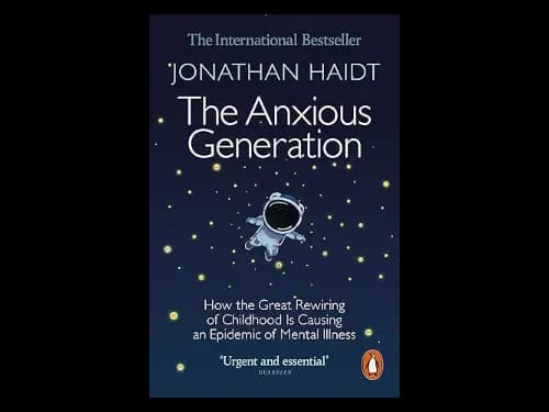 The Anxious Generation by Jonathan Haidt