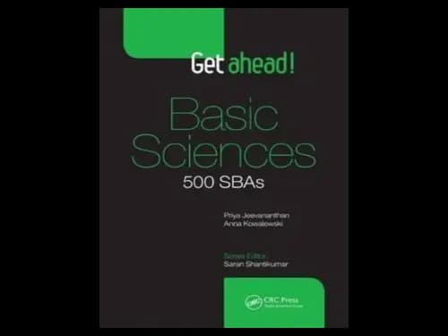 Get Ahead Basic Sciences : 500 Sbas by Priya Jeevananthan,Anna Kowalewski
