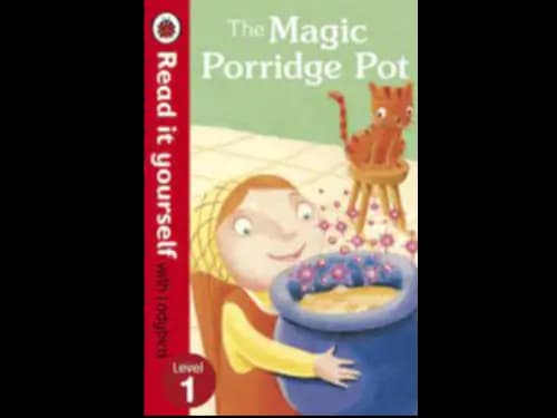 READ IT YOURSELF LEVEL 1 - THE MAGIC PORRIDGE POT