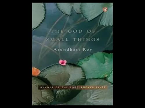 The God of Small Things by Arundhati Roy