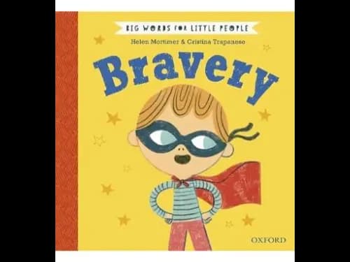 Big Words For Little People - Bravery by Helen Mortimer