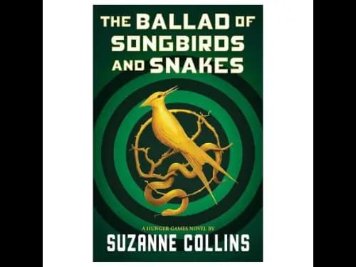 The Ballad Of Song Birds And Snakes by Suzanne Collins