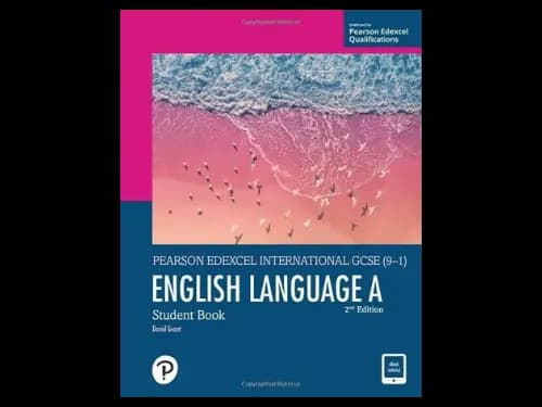 Pearson Edexcel International GCSE 9-1 English Language A : Student Book : 2nd Edition by David Grant