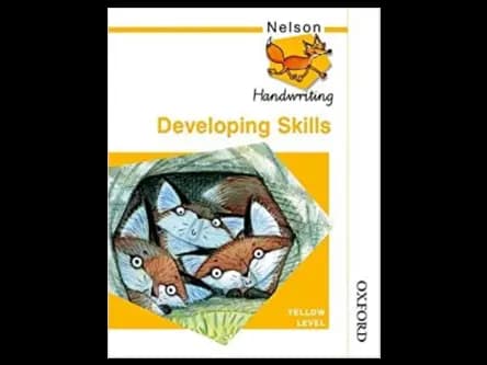 Nelson Handwriting Developing Skills Yellow Level by Anita Warwick,John Jackman