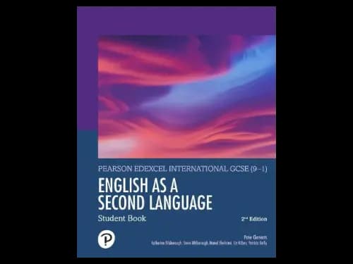 Pearson Edexcel International GCSE 9-1 English As A Second Language Student Book : 2nd Edition by Peter Clements,Katherine Bilsborough,Steve Bilsborough,Manal Elsehrawi,Liz