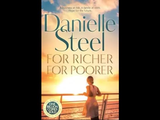 FOR RICHER FOR POORER BY Danielle Steel