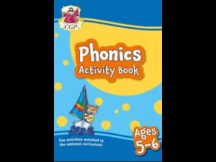 PHONICS ACTIVITY BOOK - AGES 5 6