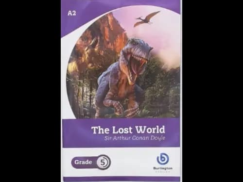 THE LOST WORLD - GRADE 5