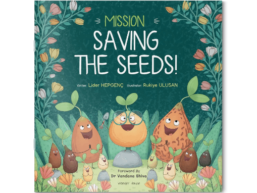 Mission Saving the Seeds! By Wonder House Books