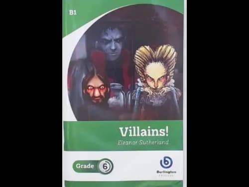 VILLAINS - GRADE 6