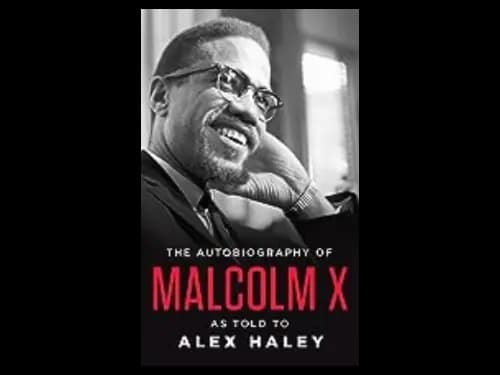 Autobiography of Malcolm X by Alex Haley,Malcolm X