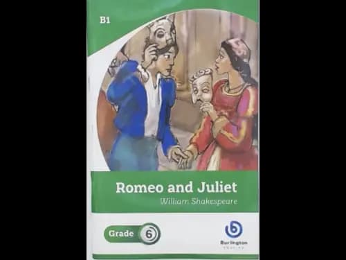 ROMEO AND JULIET - GRADE 6