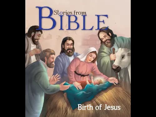 Stories from Bible : Birth of Jesus