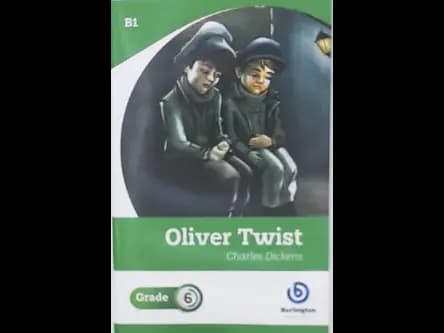 OLIVER TWIST - GRADE 6