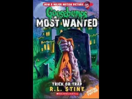 GOOSEBUMPS MOST WANTED - TRICK OR TRAP