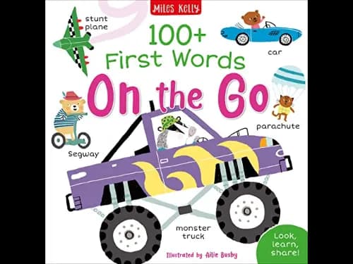 100+ First Words: On the Go by Sarah Carpenter