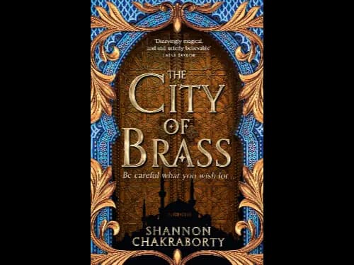 The City Of Brass By Shannon Chakraborty