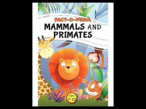 Fact-O-Pedia Mammals and Primates by Moonstone