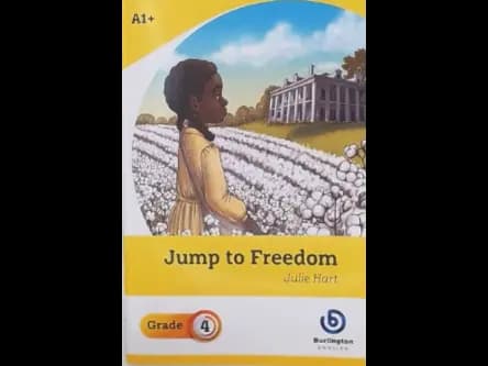 JUMP TO FREEDOM - GRADE 4