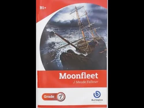 MOONFLEET - GRADE 7