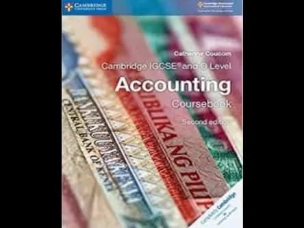 Cambridge IGCSE and O Level Accounting Coursebook : 2nd Edition by Catherine Coucom