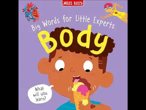 Big Words for Little Experts: Body by Fran Bromage