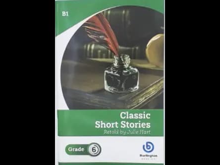 CLASSIC SHORT STORIES - GRADE 6