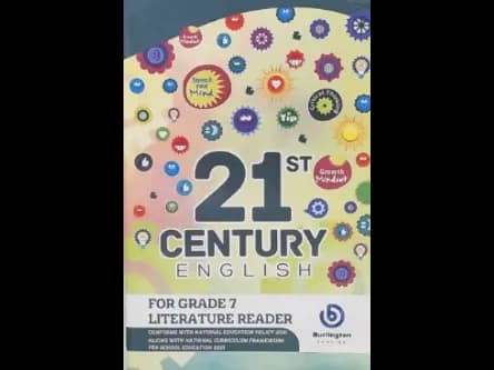 21ST CENTURY ENGLISH - GRADE 7 LITERATURE READER