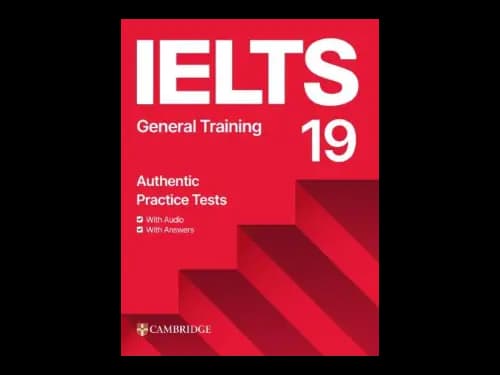 IELTS 19 General Training Students Book with Answers with Audio with Resource Bank : South Asian Edition