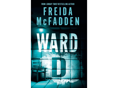 Ward D By Freida McFadden