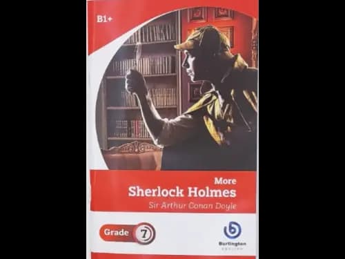 MORE SHERLOCK HOLMES - GRADE 7