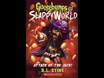 GOOSEBUMPS SLAPPYWORLD - ATTACK OF THE JACK