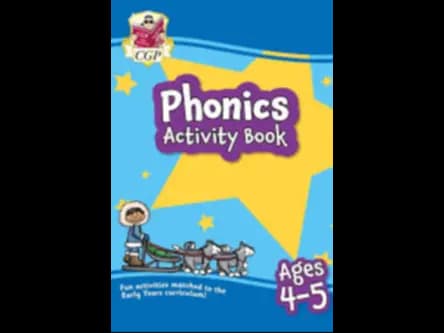 PHONICS ACTIVITY BOOK - AGES 4 5