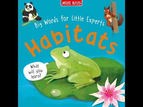 Big Words for Little Experts: Habitats
