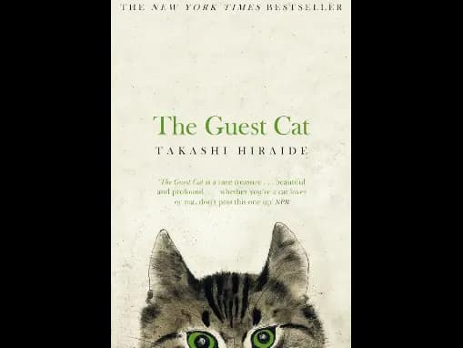 The Guest Cat By Takashi Hiraide
