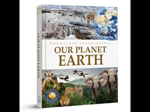 Knowledge Encyclopedia : Our Planet Earth
