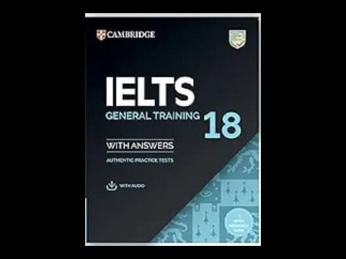 IELTS 18 General Training Students Book with Answers with Audio with Resource Bank : South Asian Edition (OEB)