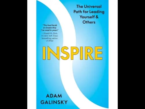 Inspire The Universal Path For Leading Yourself Others