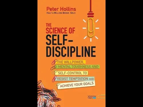 The Science of Self-Discipline