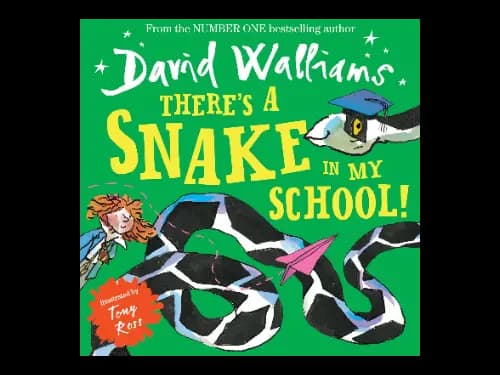 THERES A SNAKE IN MY SCHOOL