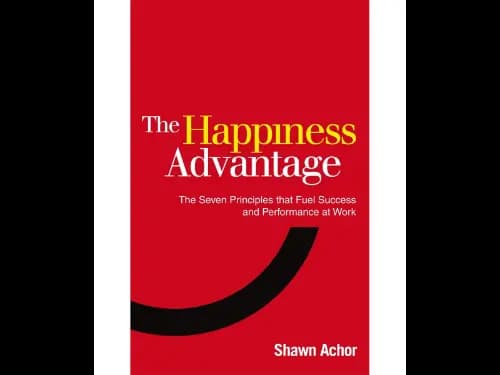 The Happiness Advantage