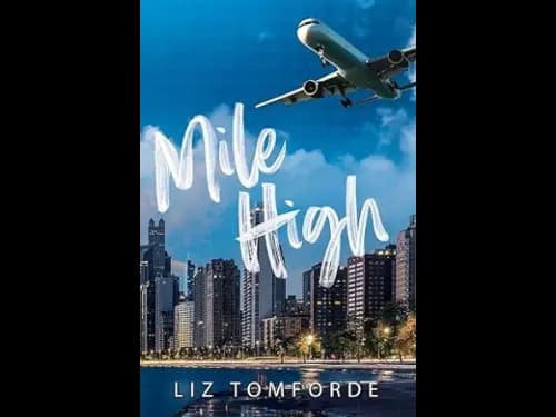 Mile High by Liz Tomforde