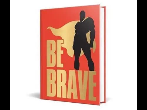 Be Brave